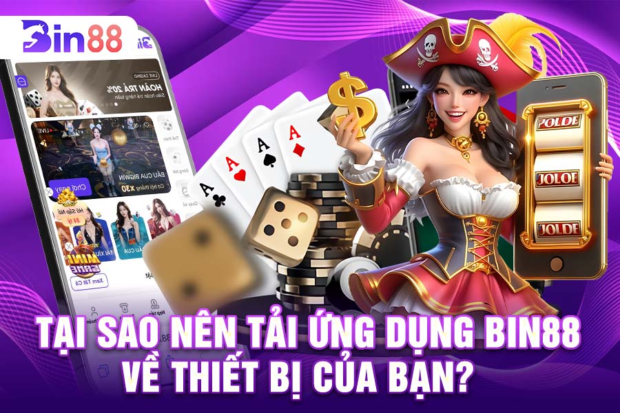 Tải Ứng Dụng Về Thiết Bị Của Bạn