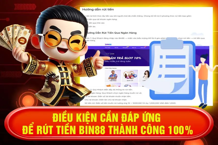 Điều Kiện Cần Đáp Ứng Để Rút Tiền Bin88 Thành Công